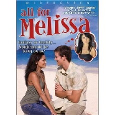 All for Melissa (2007) - Stream Online