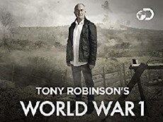 Tony Robinsons World War 1 (2014) - Stream Online