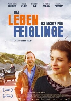 Das Leben ist nichts für Feiglinge (2012) - Stream Online