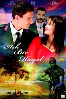Ask Bir Hayal (2009) - Stream Online