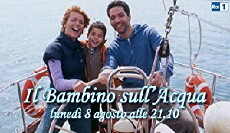 Il bambino sull'acqua (2005) - Stream Online