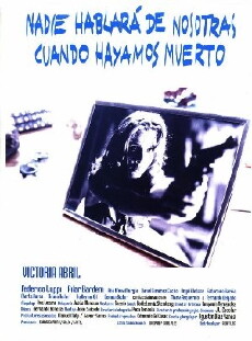 Nadie hablará de nosotras cuando hayamos muerto (1995) - Stream Online