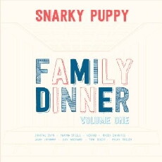Snarky Puppy: Family Dinner Vol. 1 (2013) - Stream Online