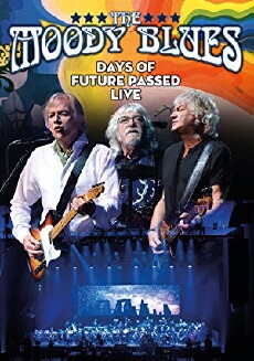 The Moody Blues: Days of Future Passed Live (2017) - Stream Online