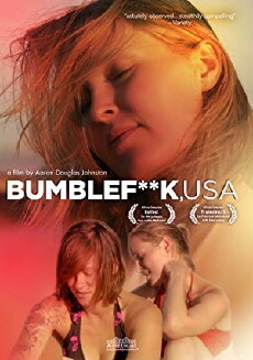 Bumblefuck, USA (2011) - Stream Online
