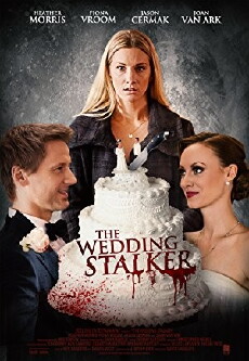 Psycho Wedding Crasher (2017) - Stream Online