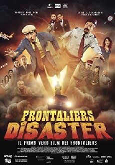 Frontaliers Disaster (2017) - Stream Online