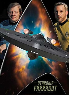 Starship Farragut (2007) - Stream Online