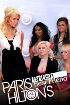 Paris Hilton's British Best Friend (2009) - Stream Online