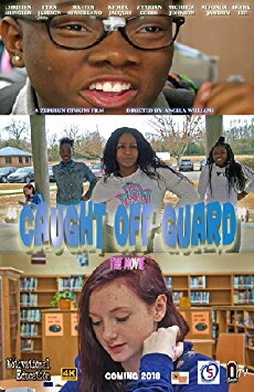 Caught Off Guard (2018) - Stream Online