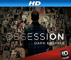 Obsession: Dark Desires (2013) - Stream Online