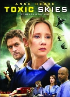 Toxic Skies (2008) - Stream Online