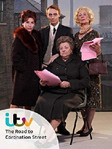 The Road to Coronation Street (2010) - Stream Online