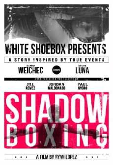 Shadow Boxing (2016) - Stream Online