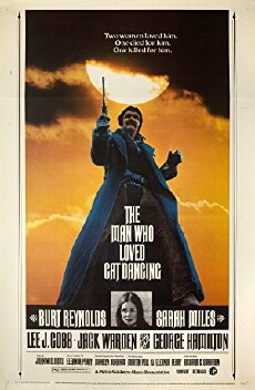 The Man Who Loved Cat Dancing (1973) - Stream Online