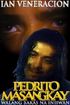 Pedrito Masangkay: Walang bakas na iniwan (1994) - Stream Online