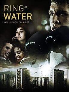 Acqua fuori dal ring (2012) - Stream Online