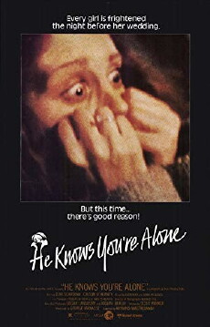 He Knows You're Alone (1980) - Stream Online