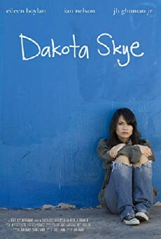 Dakota Skye (2008) - Stream Online