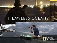 Lawless Oceans (2017) - Stream Online
