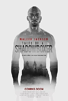 Tales of a Shadowboxer (2018) - Stream Online
