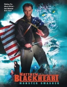 Matthew Blackheart: Monster Smasher (2002) - Stream Online
