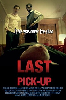 Last Pickup (2015) - Stream Online