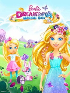 Barbie: Dreamtopia (2016) - Stream Online
