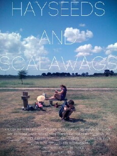 Hayseeds and Scalawags (2011) - Stream Online