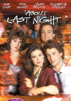About Last Night... (1986) - Stream Online