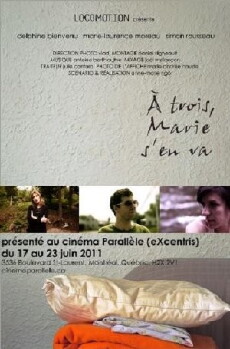 À trois, Marie s'en va (2010) - Stream Online