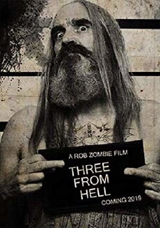 3 from Hell (2019) - Stream Online