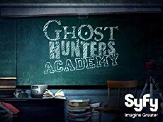 Ghost Hunters Academy (2009) - Stream Online