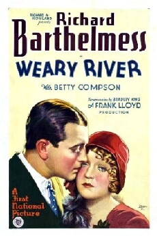 Weary River (1929) - Stream Online