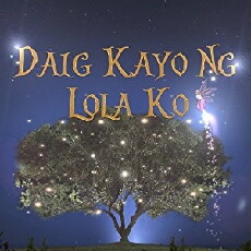 Daig kayo ng lola ko (2017) - Stream Online