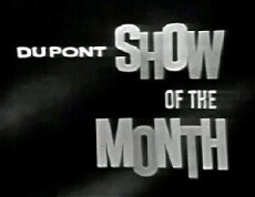 The DuPont Show of the Month (1957) - Stream Online