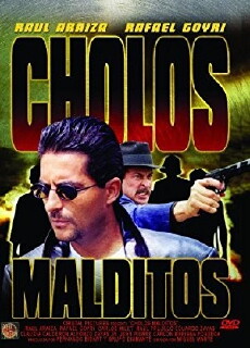 Cholos malditos (1999) - Stream Online