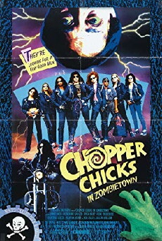 Chopper Chicks in Zombietown (1989) - Stream Online