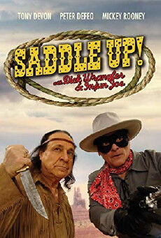 Saddle Up with Dick Wrangler & Injun Joe (2009) - Stream Online