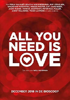 All You Need Is Love (2018) - Stream Online