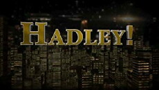 Hadley! (2010) - Stream Online
