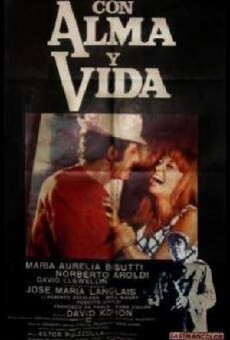 Con alma y vida (1970) - Stream Online