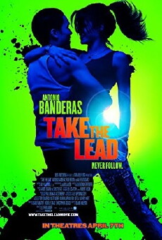 Take the Lead (2006) - Stream Online