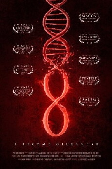 I Become Gilgamesh (2011) - Stream Online