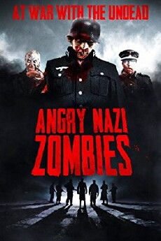 Angry Nazi Zombies (2012) - Stream Online