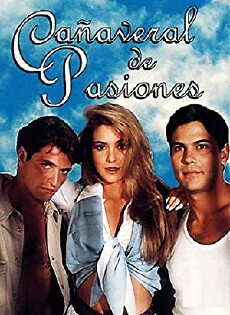 Cañaveral de pasiones (1996) - Stream Online