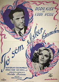To som elsker hinanden (1944) - Stream Online