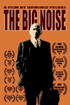 The Big Noise (2012) - Stream Online