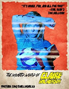 GG13: The Haunted World of Claire Wilmenson (2013) - Stream Online