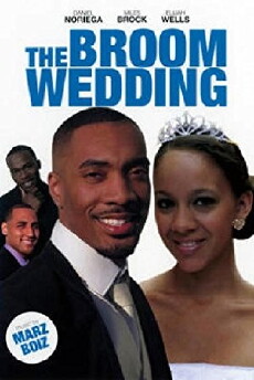 The Broom Wedding (2011) - Stream Online